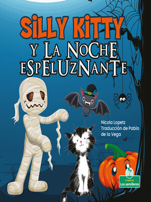 cover image of Silly Kitty y la noche espeluznante